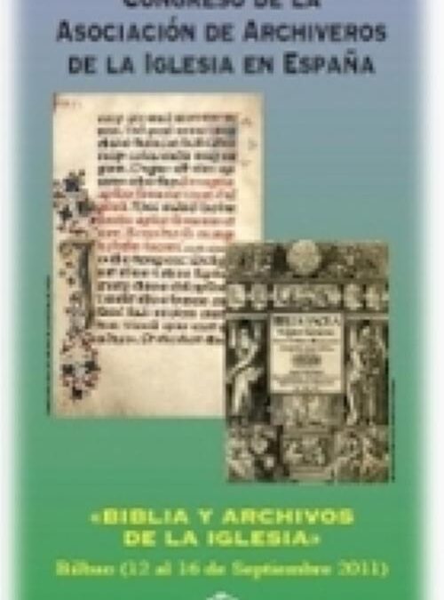 Cilengua participa en Bilbao en el XXVI Congreso de la Asociación de Archiveros de la Iglesia en España
