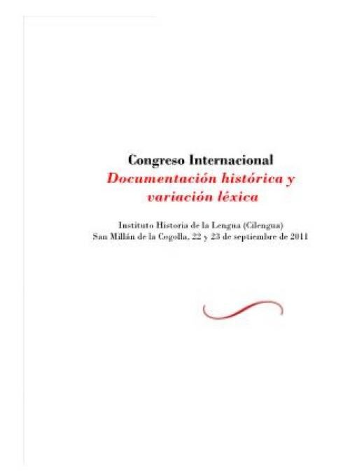 Cilengua presenta el Congreso  Documentación histórica y variación léxica , así como sus últimas publicaciones y otros proyectos.