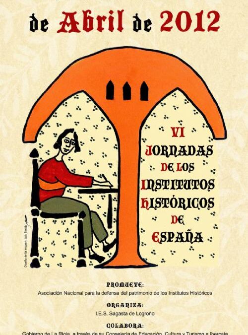 Cilengua acoge las  VI  Jornadas de los Institutos Históricos de España