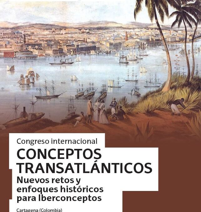 Cilengua colabora en el Congreso Internacional «Conceptos Transatlánticos» de Cartagena (Colombia)