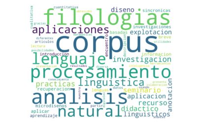 Cilengua celebra el Seminario ‘Los corpus lingüísticos: creación, aplicación y explotación’