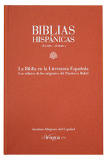 Revista Biblias Hispánicas. Número 1. La Biblia en la Literatura Española. Los relatos de los orígenes: del Paraíso a Babel