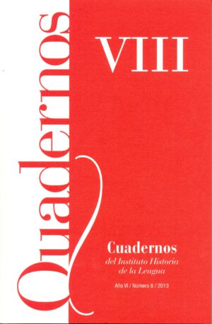 Cuadernos del Instituto Historia de la Lengua (2013), Nº8