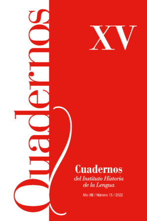 Cuadernos del Instituto Historia de la Lengua (2022), Nº15