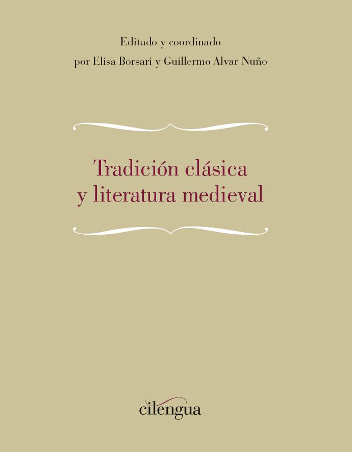 Tradición clásica y literatura medieval