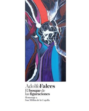 El bosque de las figuraciones. Homenaje a San Millán de la Cogolla