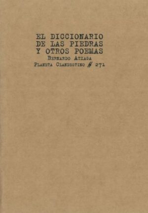 El diccionario de las piedras y otros poemas