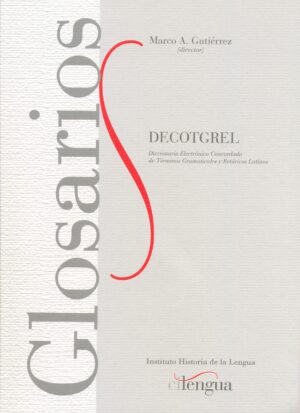 DECOTGREL (PMIN). Diccionario Electrónico Concordado de Términos Gramaticales y Retóricos Latinos