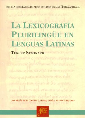 La lexicografía plurilingüe en lenguas latinas