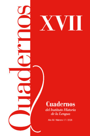 Cuadernos del Instituto Historia de la Lengua (2024), Nº17